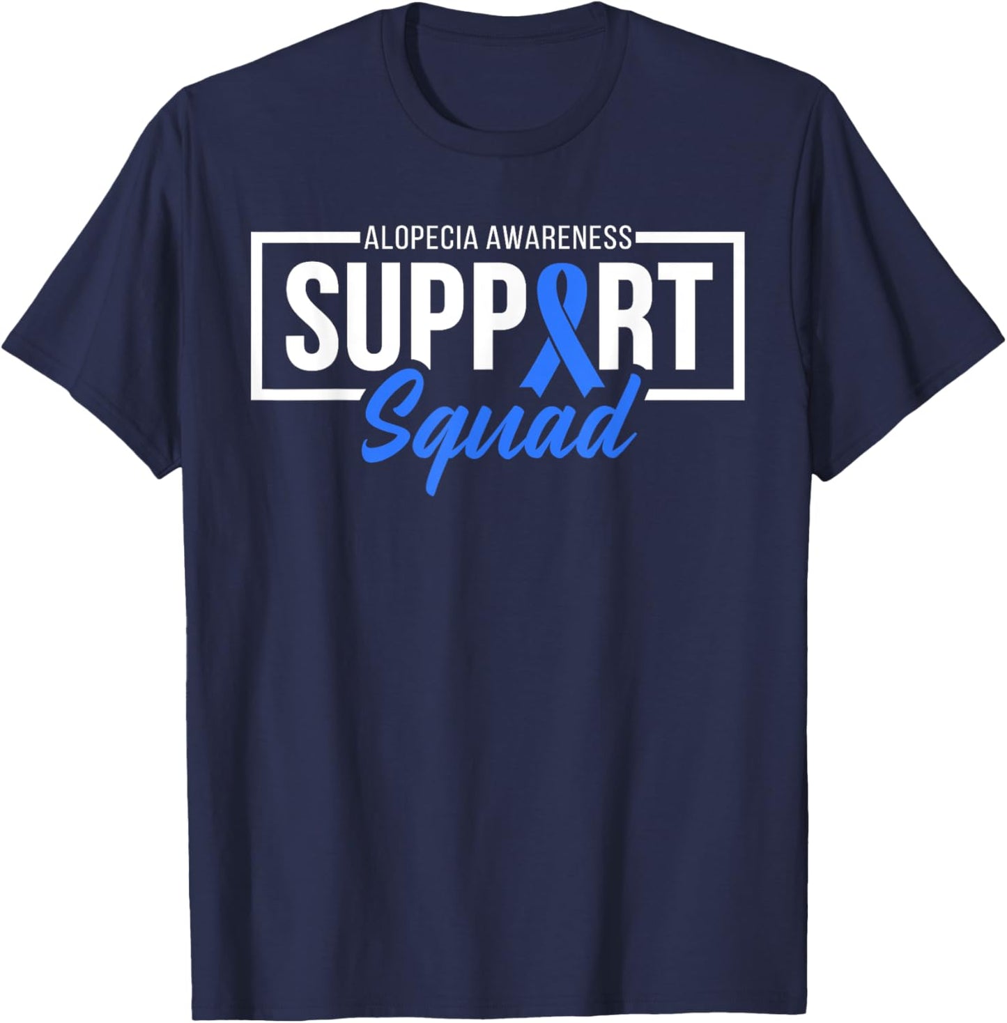 Alopecia Awareness Support Squad I Wear Blue Ribbon T-Shirt - T-Shirt | Navy