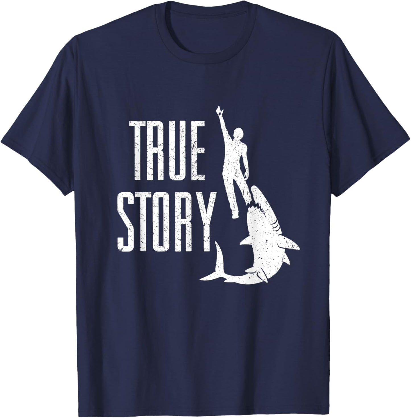 True Story Shark Eating Leg - Funny Amputee Amputation T-Shirt - T-Shirt | Navy