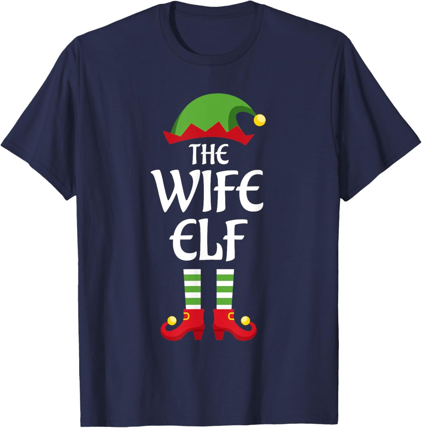 Wife Elf Family Matching Group Christmas T-Shirt - T-Shirt | Navy