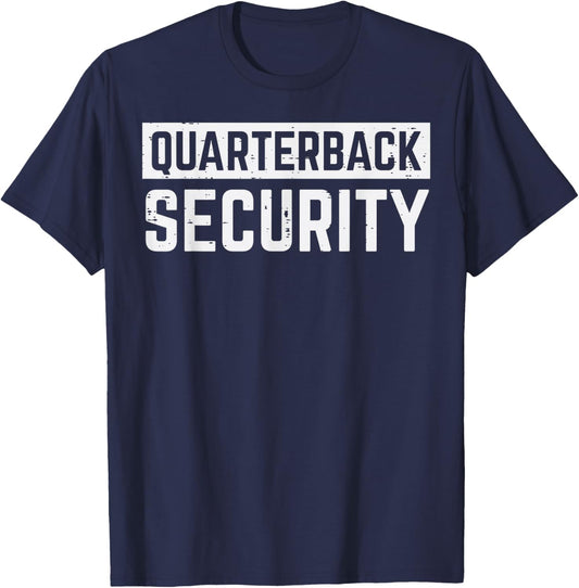 Quarterback Security Funny American Football Offense Lineman T-Shirt - T-Shirt | Navy