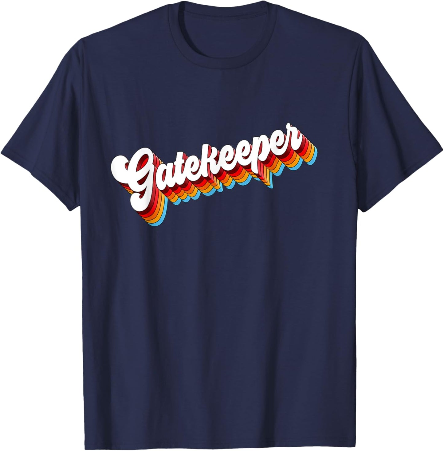 Gatekeeper Job Appreciation Retro T-Shirt - T-Shirt | Navy