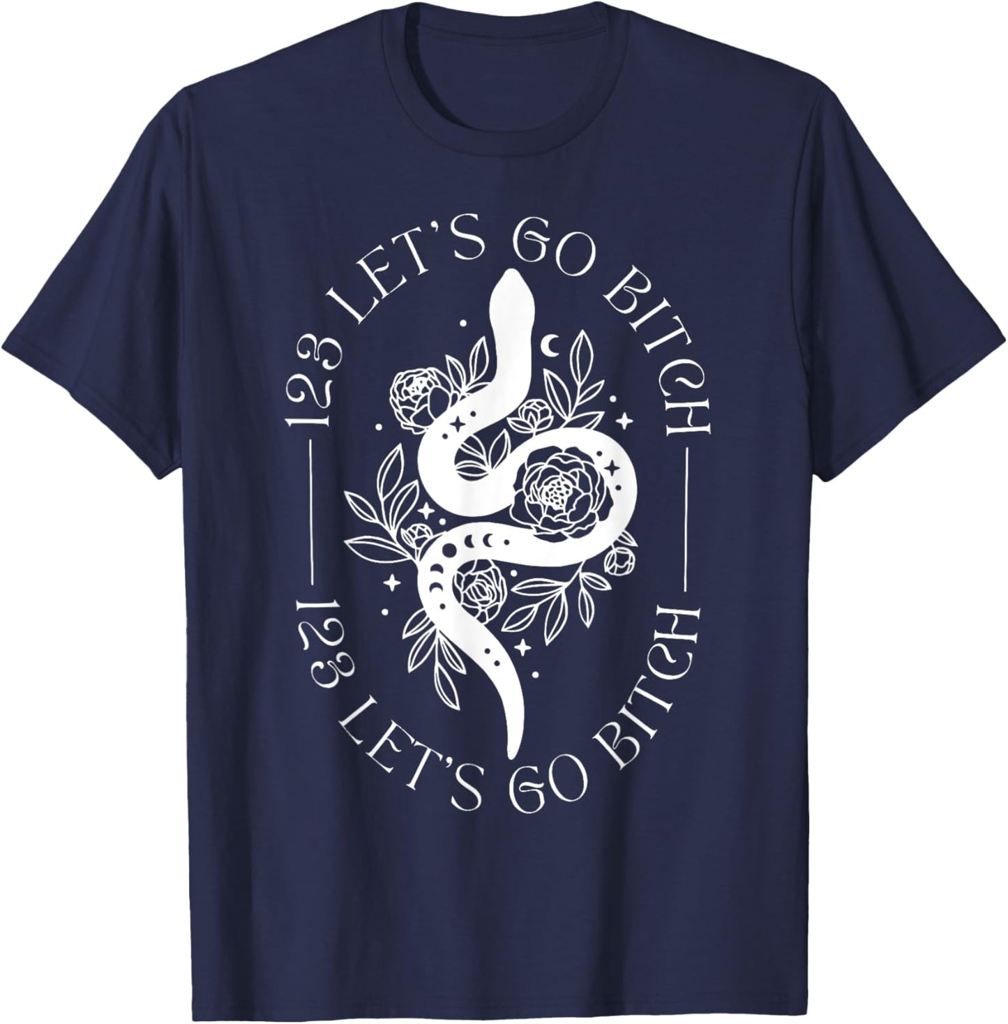 123 Let's Go B.itch Snake T-Shirt - T-Shirt | Navy
