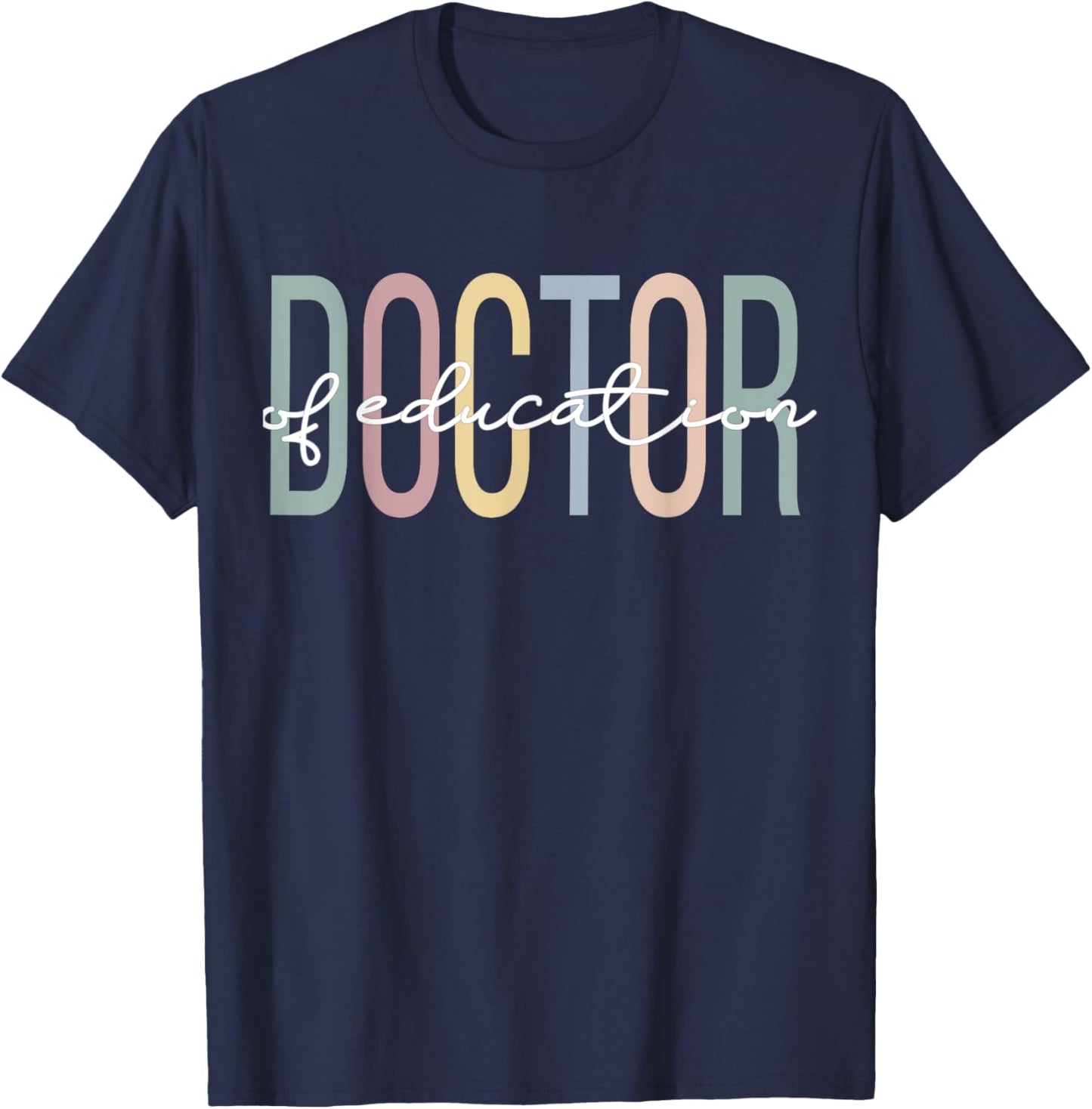 Ed.D Boho Doctor Of Education T-Shirt - T-Shirt | Navy