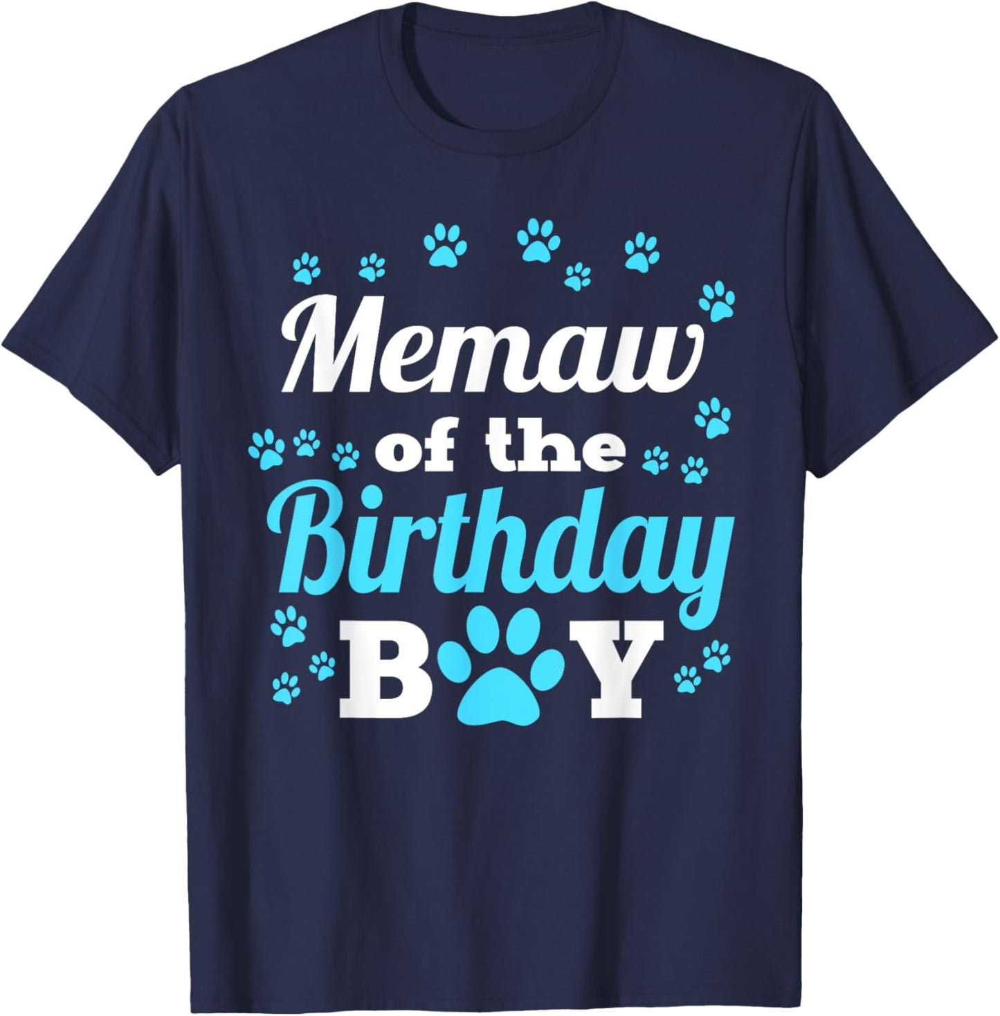 Memaw Of The Birthday Boy Dog Paw Bday Party Celebration T-Shirt - T-Shirt | Navy