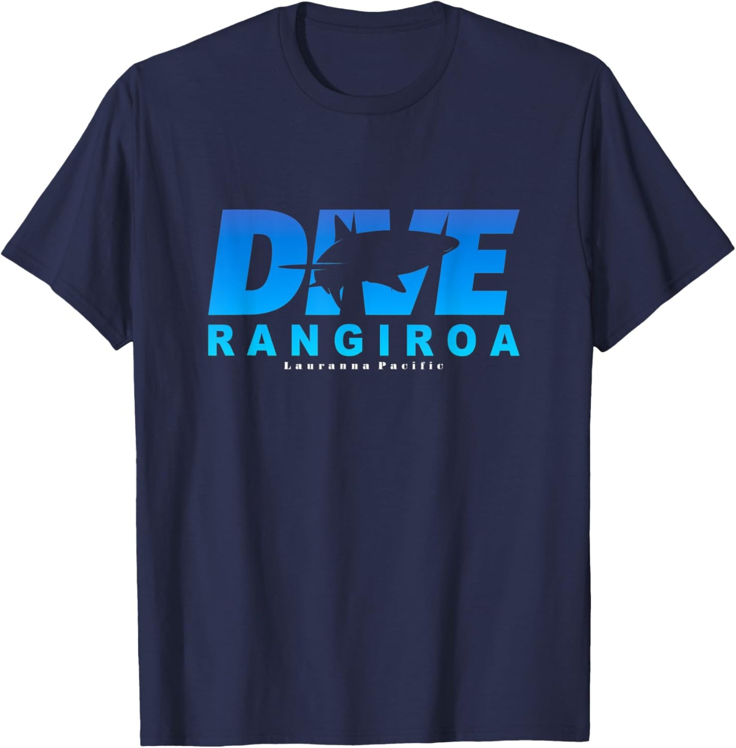 Dive Rangiroa with Shark, Scuba Diving at Rangiroa T-Shirt - T-Shirt | Navy