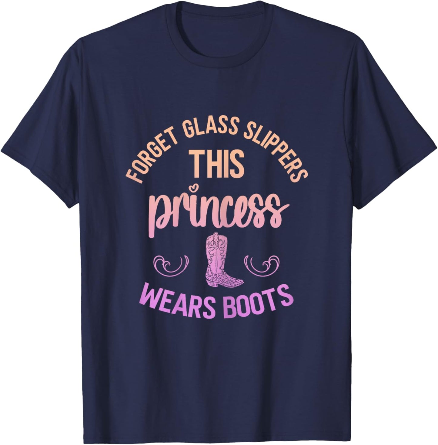 Princess Cowboy Boots Western Cowgirl Girl Country Horse T-Shirt - T-Shirt | Navy