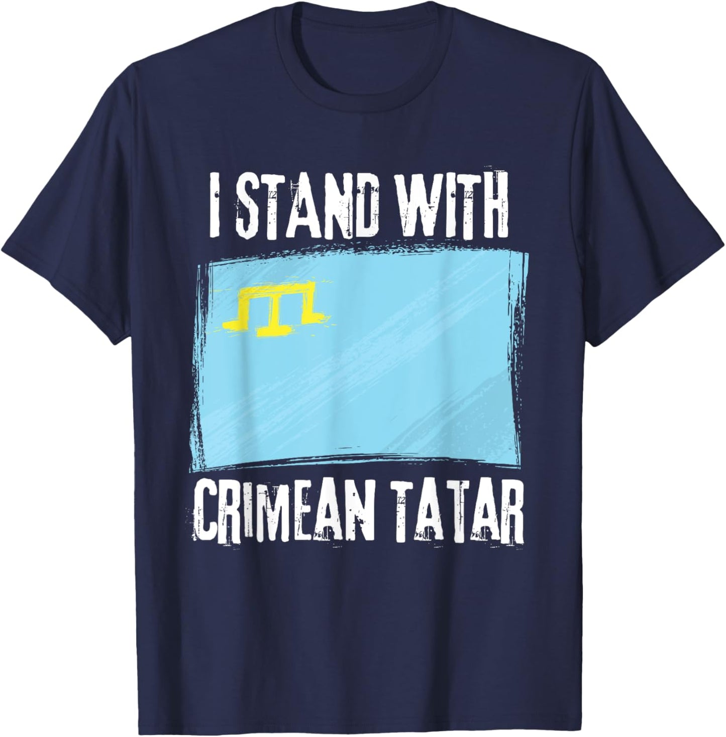 I Stand With Crimean Tatar Flag Crimean Tatars Flag T-Shirt - T-Shirt | Navy
