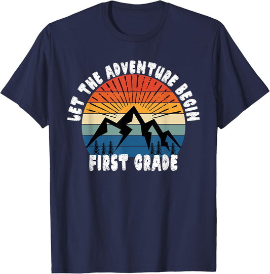 First Grade 1st Day of School - Let The Adventure Begin T-Shirt - T-Shirt | Navy