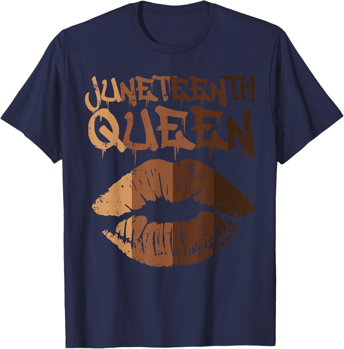 Juneteenth Queen Black Melanin Lips June 19th 1865 Women T-Shirt - T-Shirt | Navy