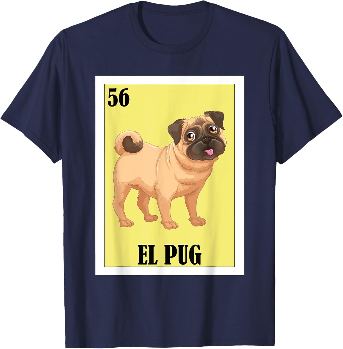 Funny Mexican Dogs Design - El Pug T-Shirt - T-Shirt | Navy