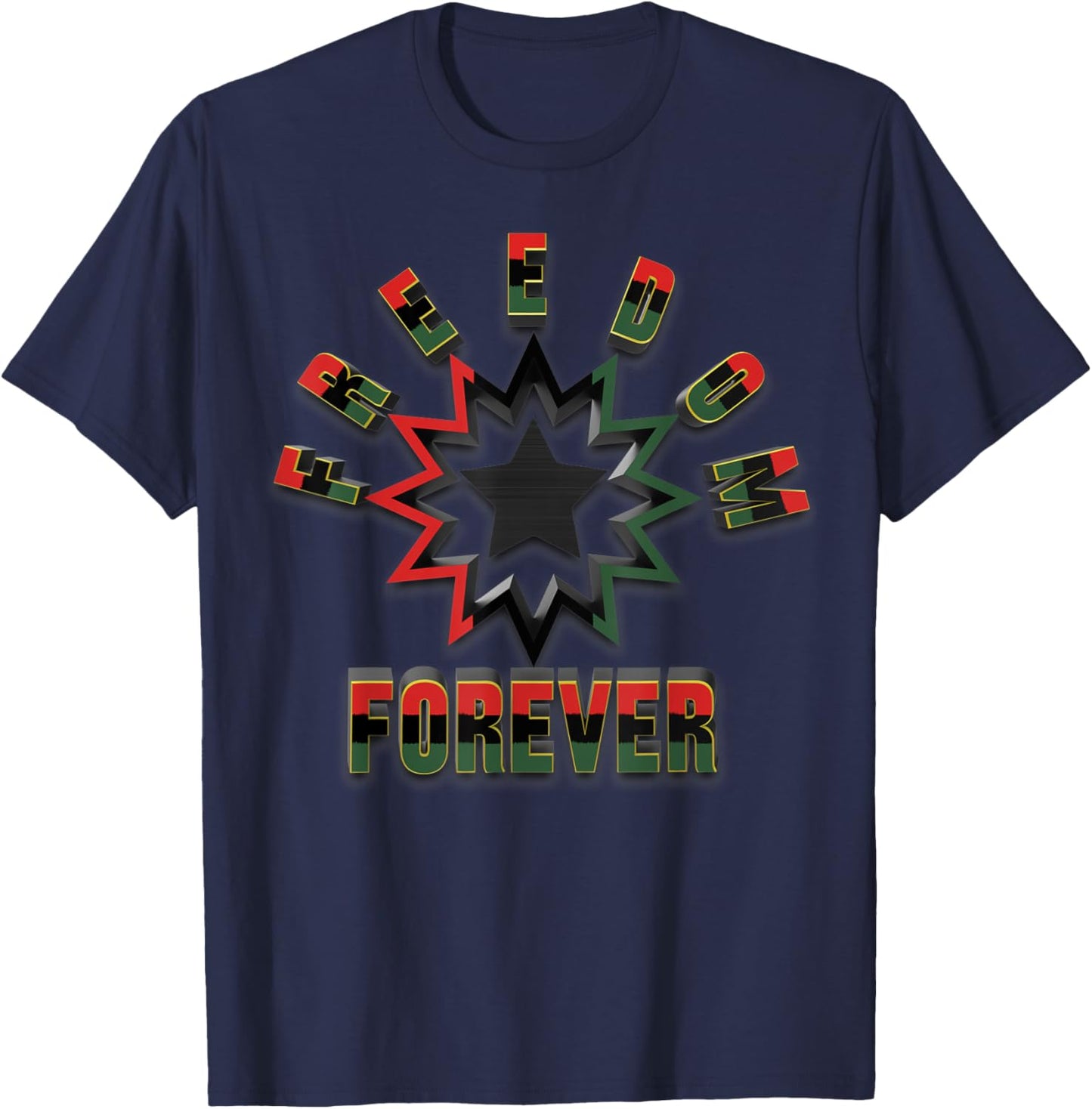 Juneteenth Freedom Forever T-Shirt - T-Shirt | Navy