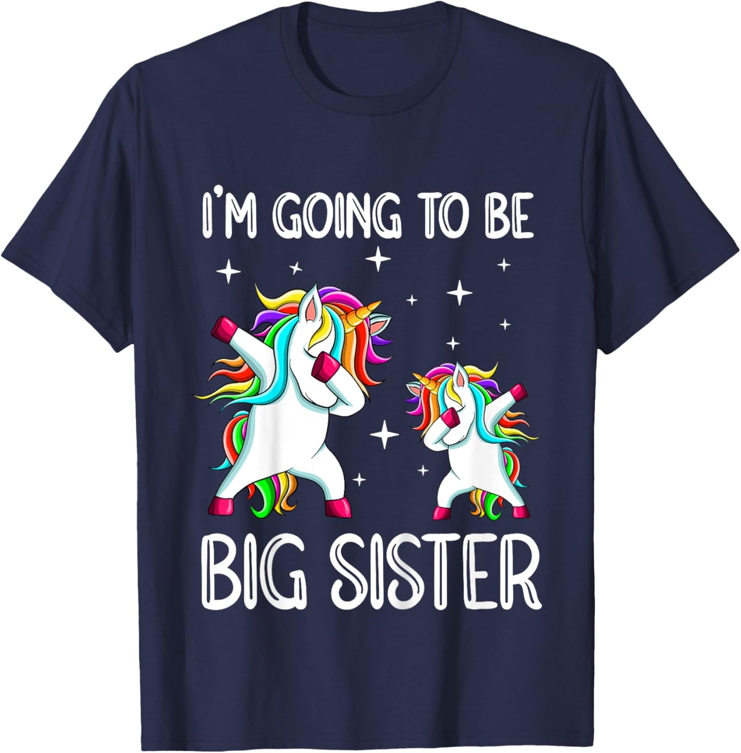 I'm Going To Be A Big Sister Shirt Unicorn Big Sister T-Shirt - T-Shirt | Navy