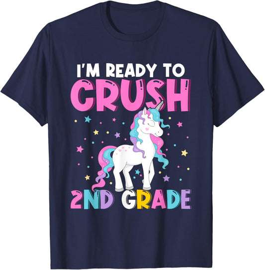 I'm Ready To Crush Second Grade Cute Unicorn Back To School T-Shirt - T-Shirt | Navy
