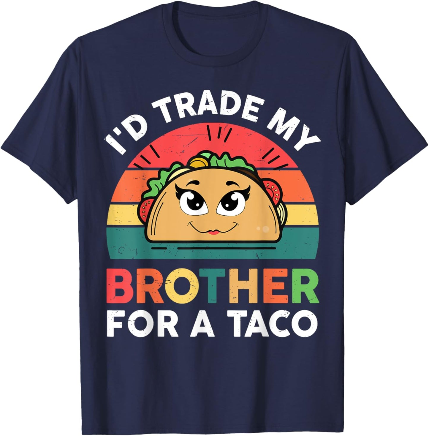 Cinco De Mayo Trade Brother For A Taco Twosday Girl Toddler T-Shirt - T-Shirt | Navy