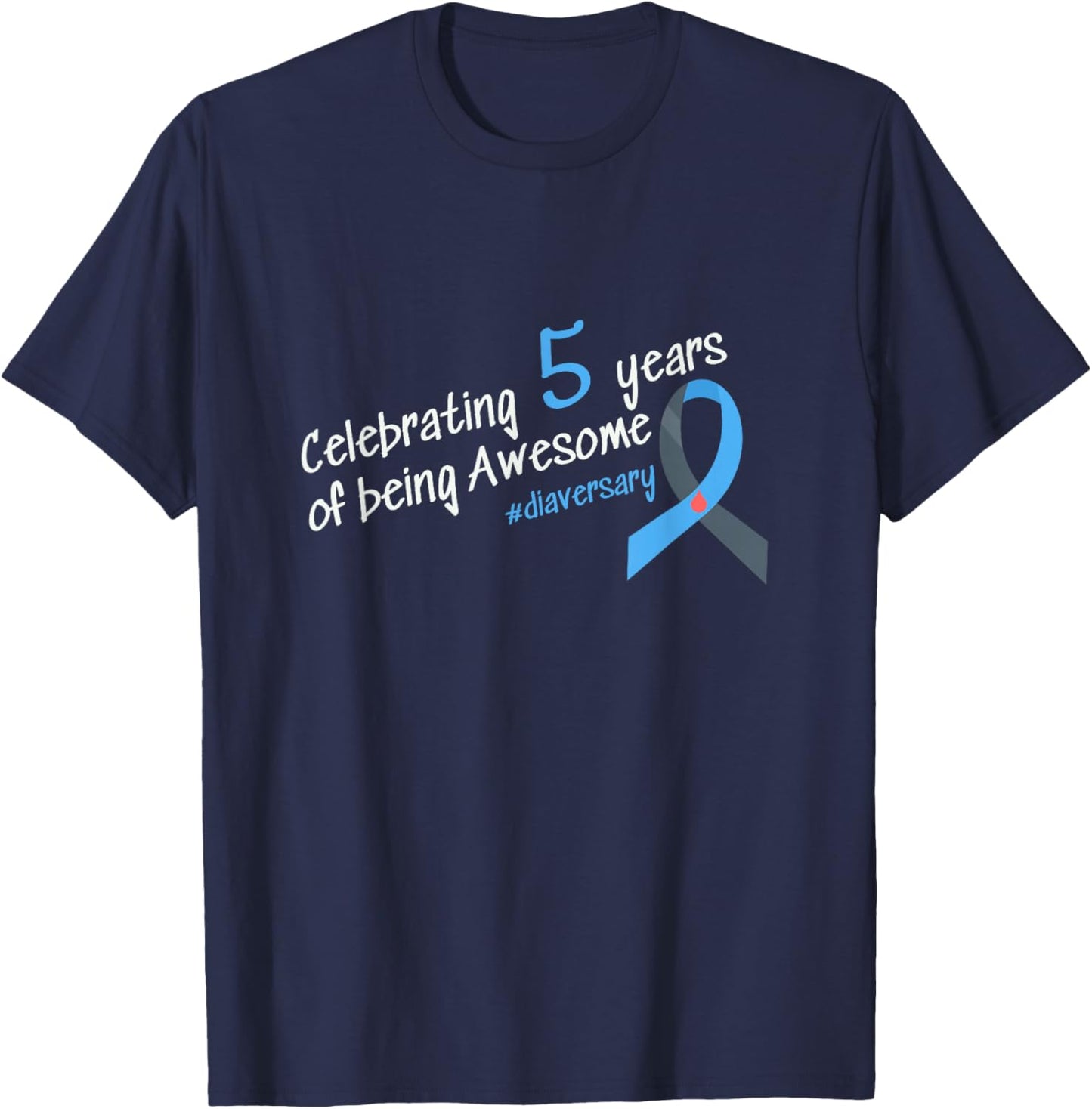 Fifth Diaversary, Celebrating 5 years of being Awesome T-Shirt - T-Shirt | Navy