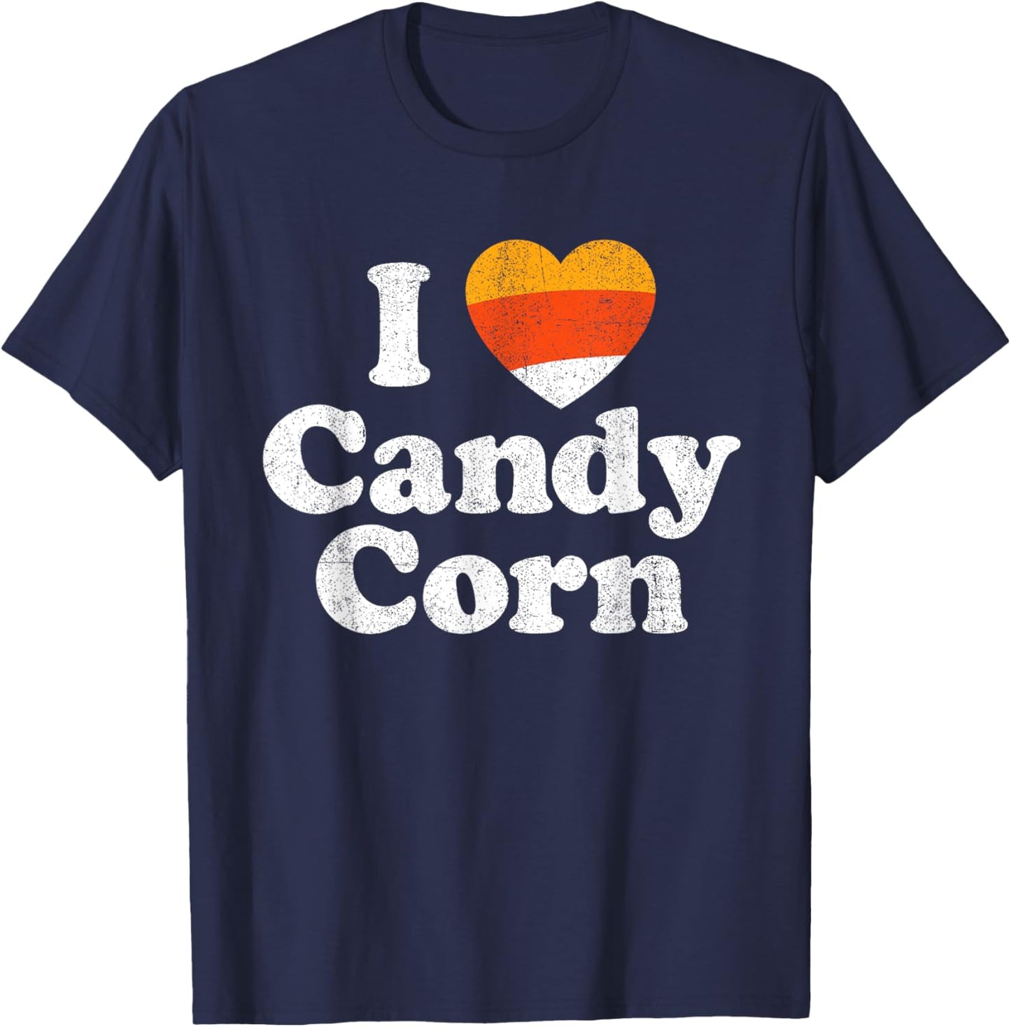 I Love Candy Corn Funny Halloween Retro 80's 70's Costume T-Shirt - T-Shirt | Navy