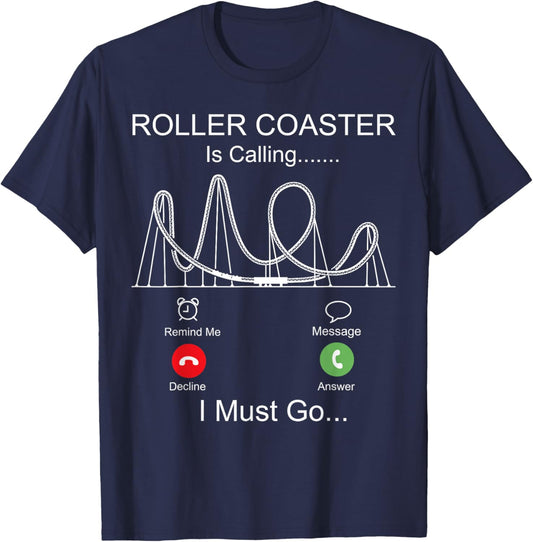 Roller Coaster Phone Display Roller Coaster Is Calling I T-Shirt - T-Shirt | Navy
