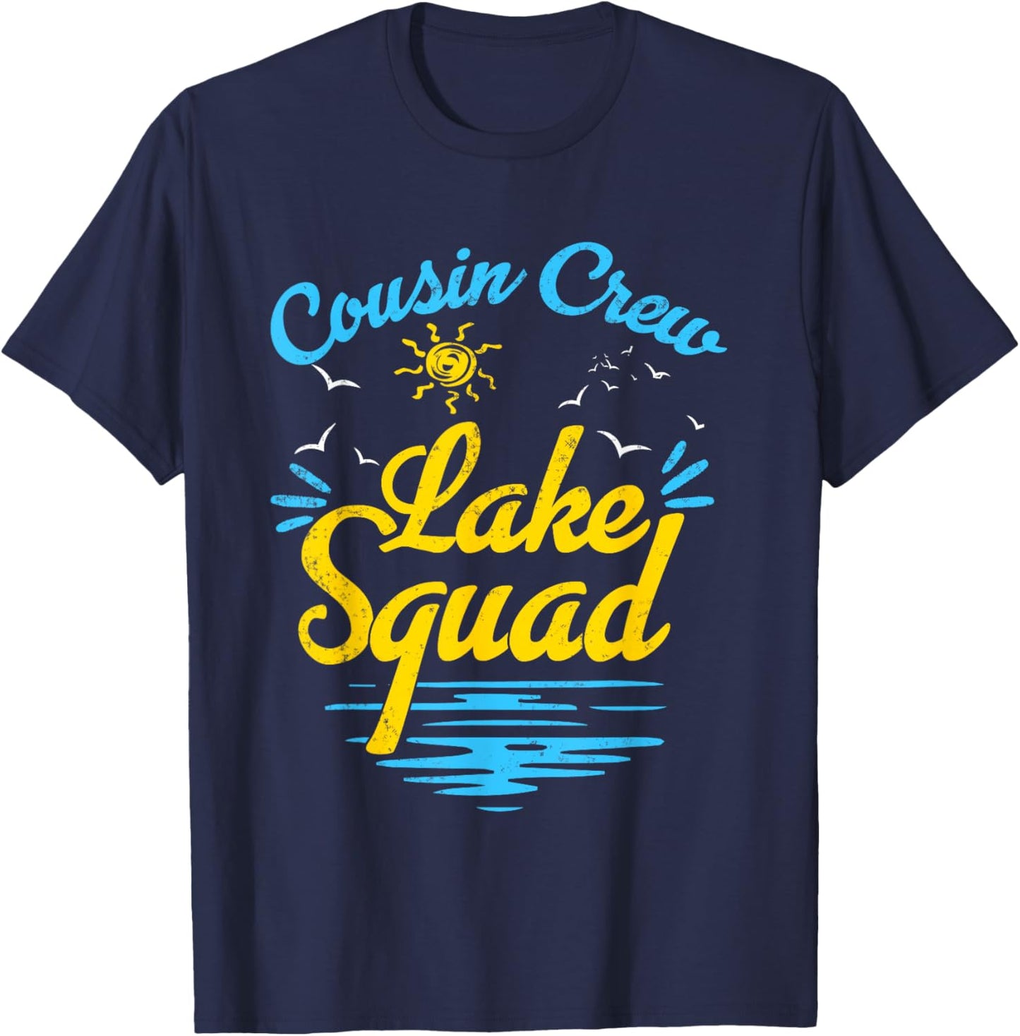 Cousin Crew Lake Squad Funny Family Vacation Lake Trip T-Shirt - T-Shirt | Navy