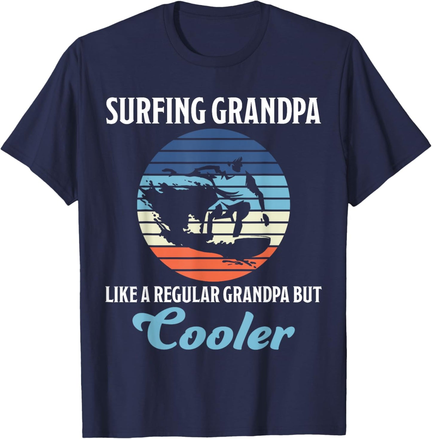 Surfing Grandpa Surfing Surfboard Waves Grandad Surfer T-Shirt - T-Shirt | Navy