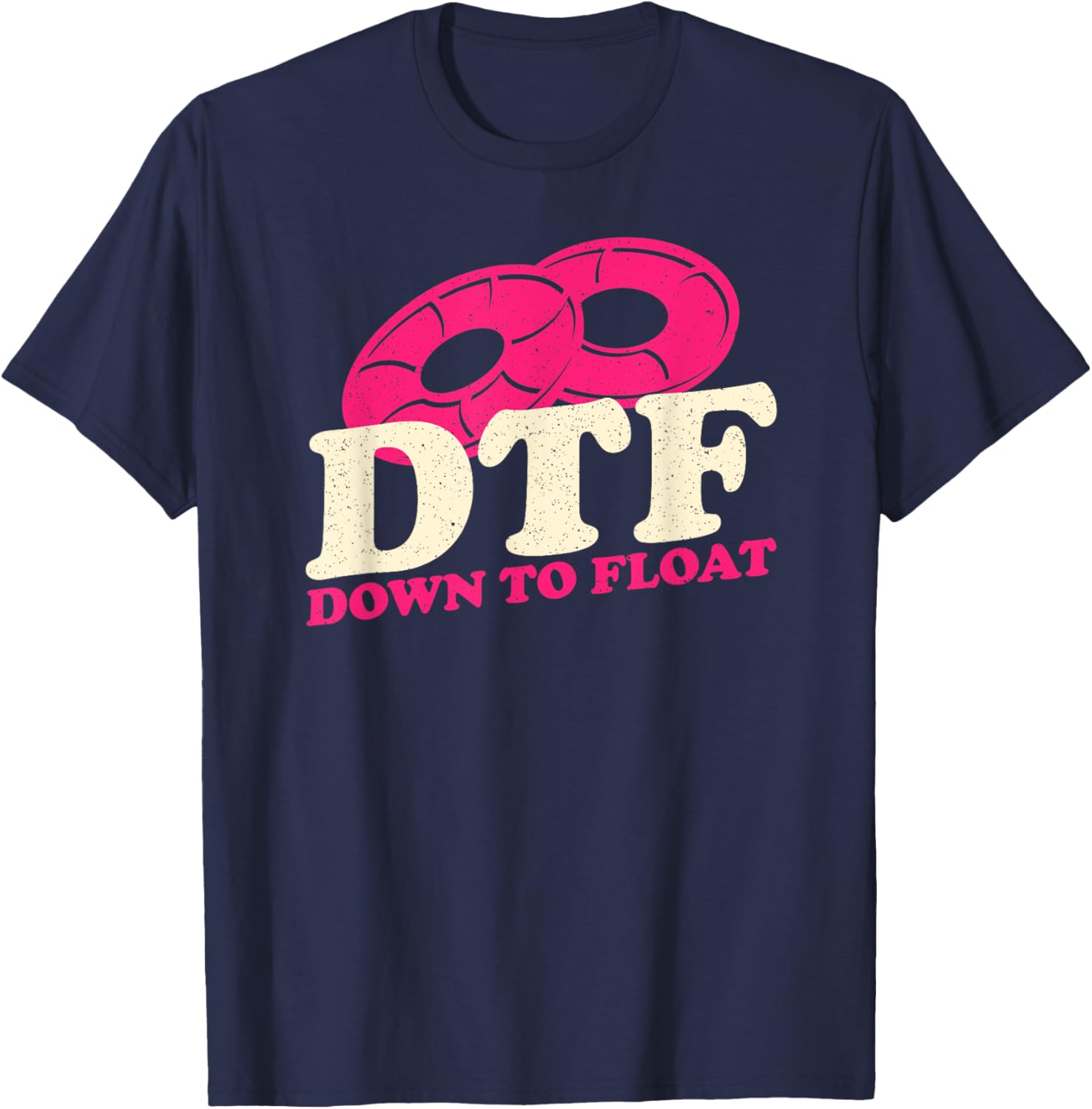 Funny River Tubing Drink Float Pee Repeat Summer Float Trip T-Shirt - T-Shirt | Navy