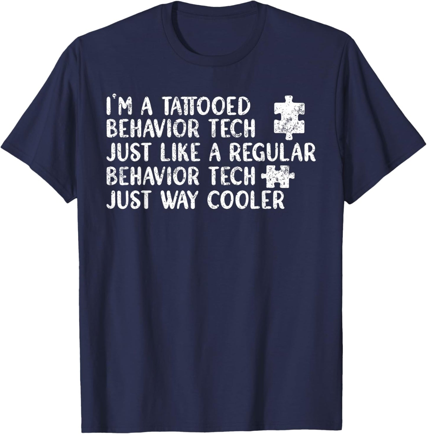 Tattooed Behavior Technician RBT T-Shirt - T-Shirt | Navy