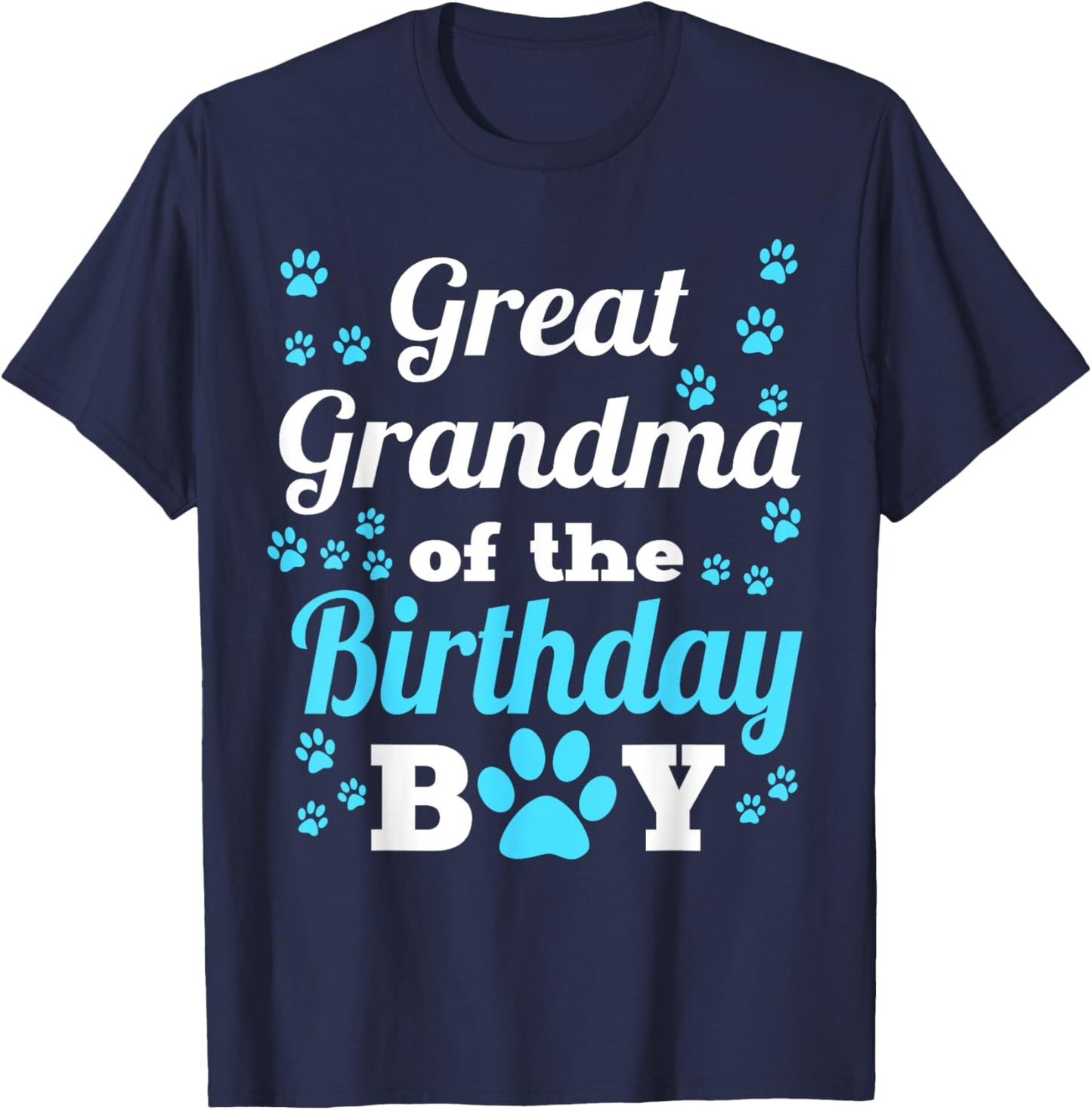 Great Grandma Of The Birthday Boy Dog Paw Bday Party T-Shirt - T-Shirt | Navy