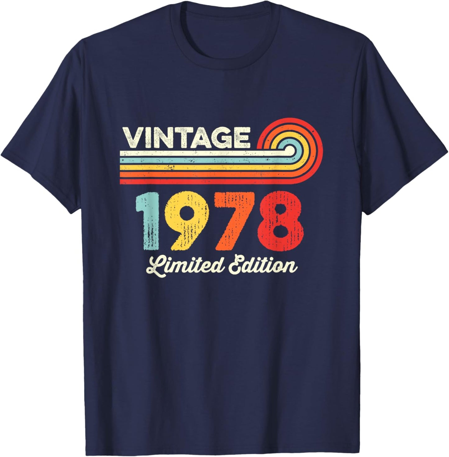 Vintage 1978 Birthday Limited Edition Men Women Born in 1978 T-Shirt - T-Shirt | Navy