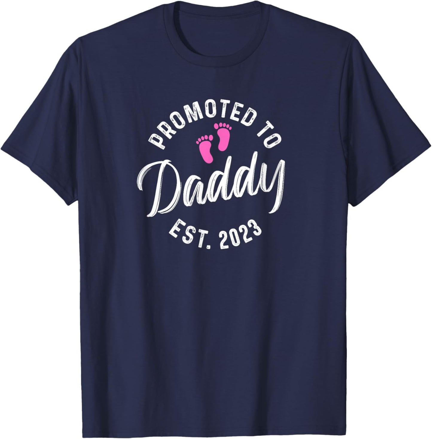Promoted To Daddy Est 2023 T-Shirt - T-Shirt | Navy