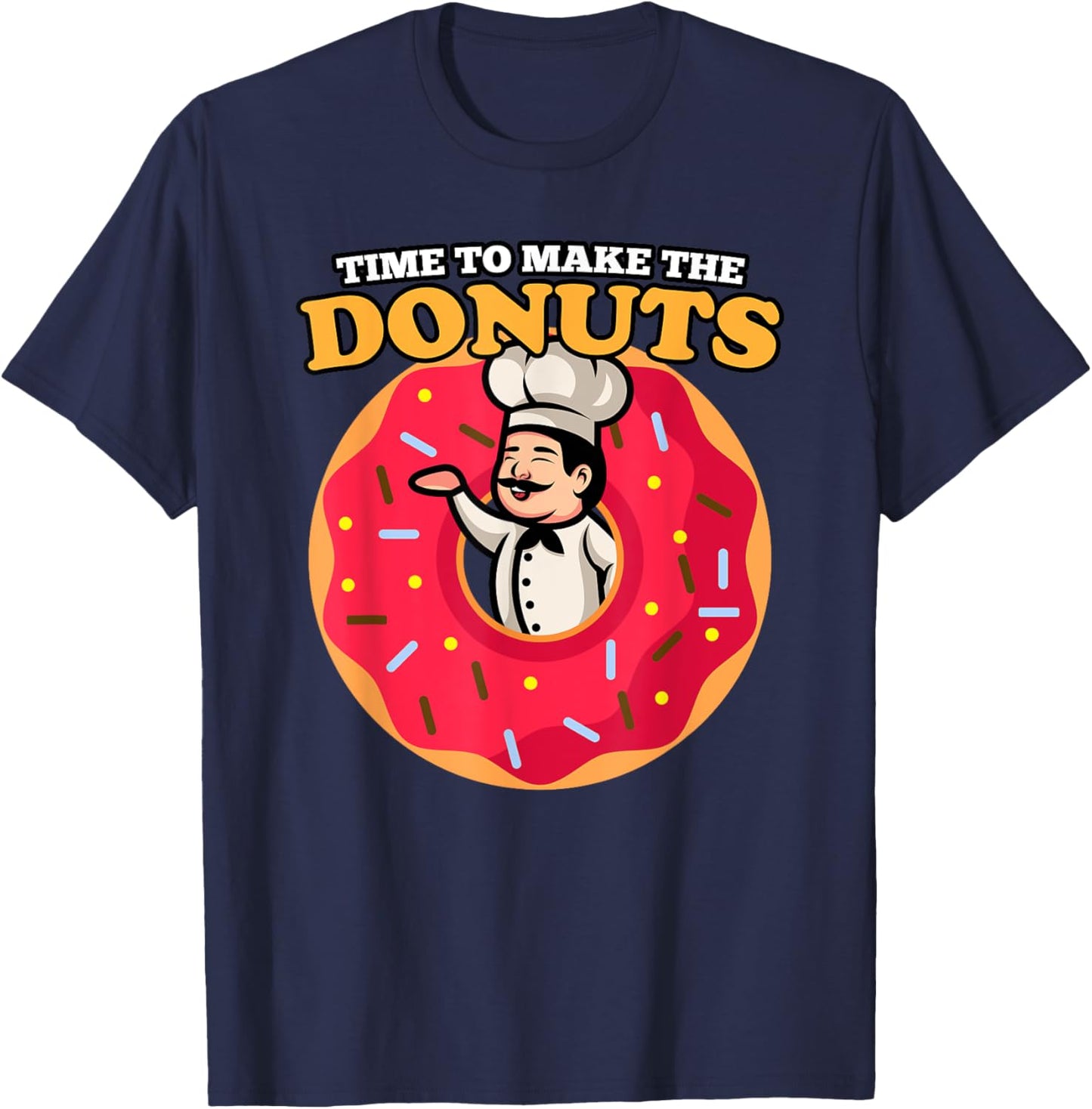 Time To Make Donuts Funny Vintage Retro 80s Dessert Lover T-Shirt - T-Shirt | Navy
