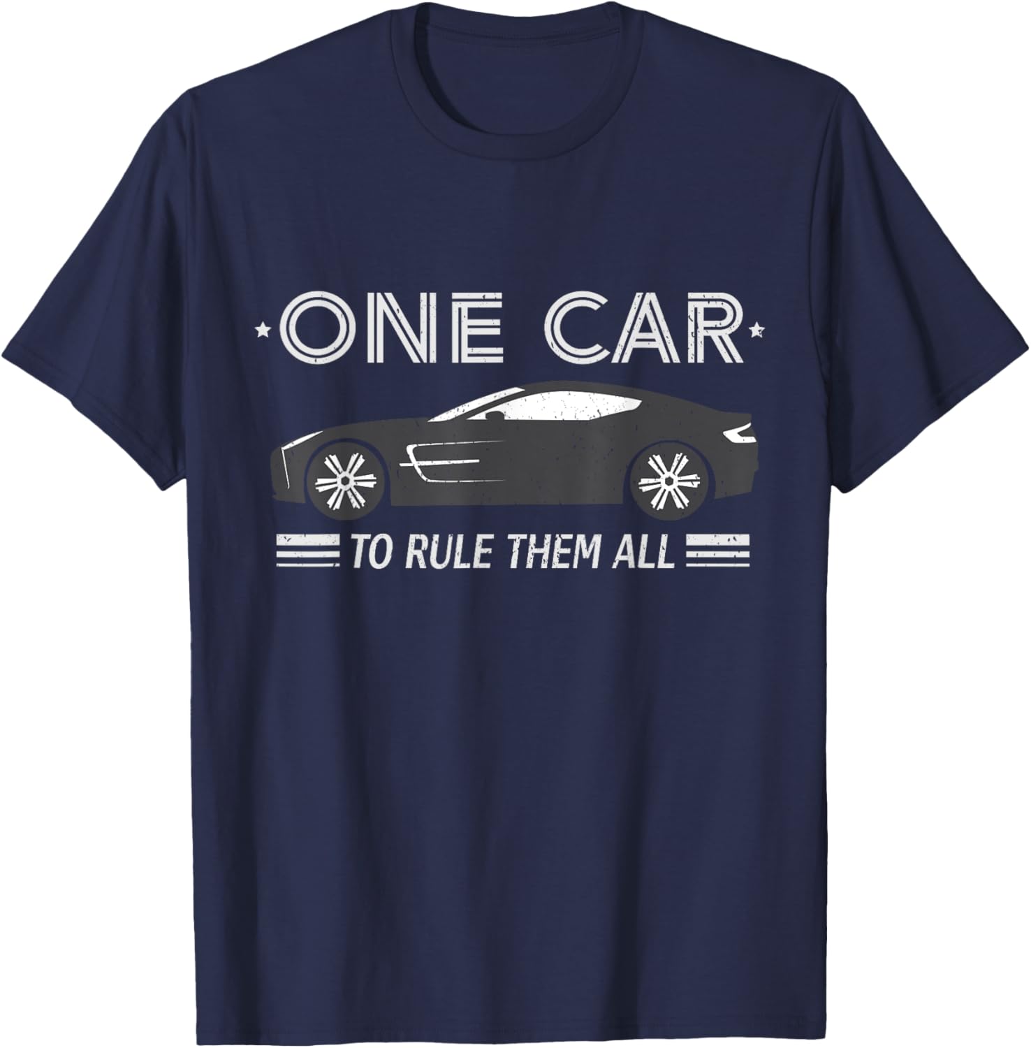 Sport Car One Car to rule them all T-Shirt - T-Shirt | Navy