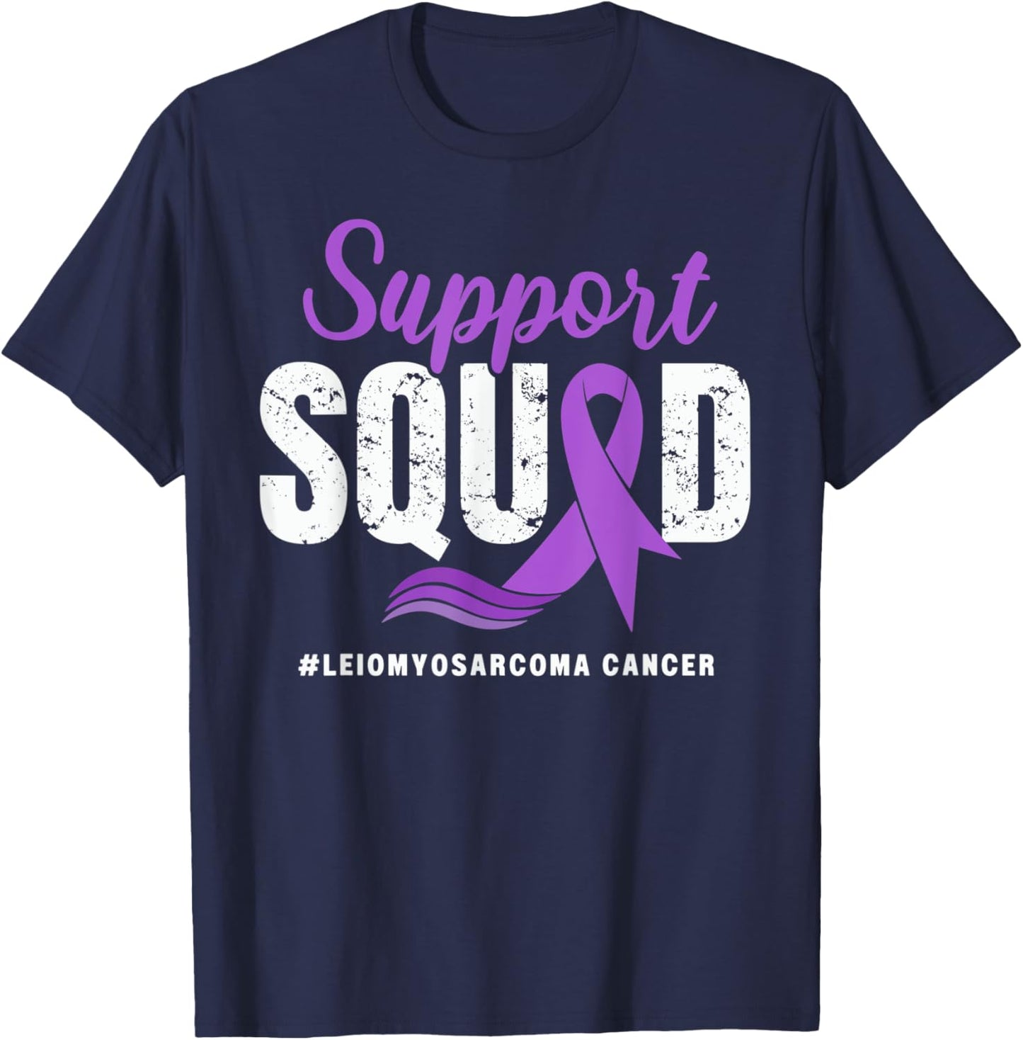 Leiomyosarcoma Cancer Support Squad Purple awareness Ribbon T-Shirt - T-Shirt | Navy