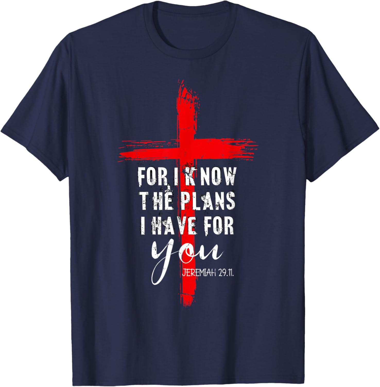 Christian Quote Faith Jeremiah 29.11 T-Shirt - T-Shirt | Navy
