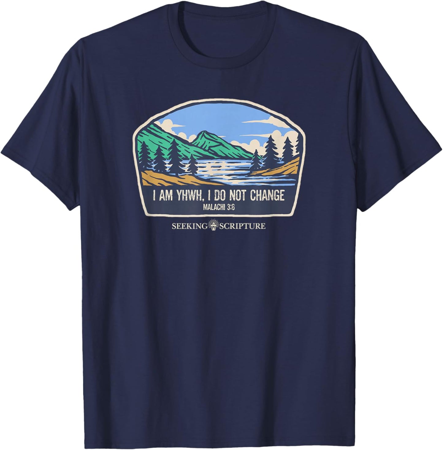 I Am YHWH,I Do Not Change Malachi 3:6 T-Shirt - T-Shirt | Navy