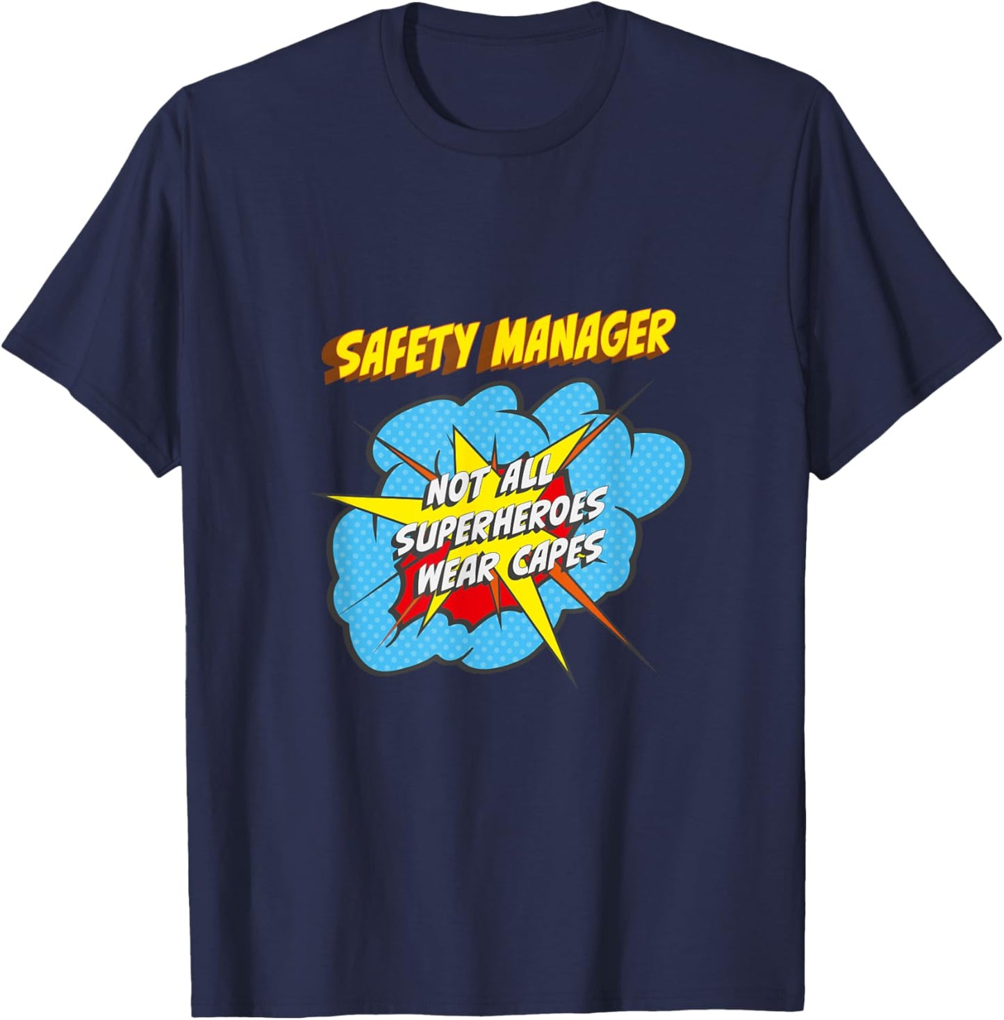 Safety Manager Funny Superhero Job T-Shirt - T-Shirt | Navy