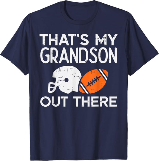 Grandson Out There American Football Family Grandma Grandpa T-Shirt - T-Shirt | Navy