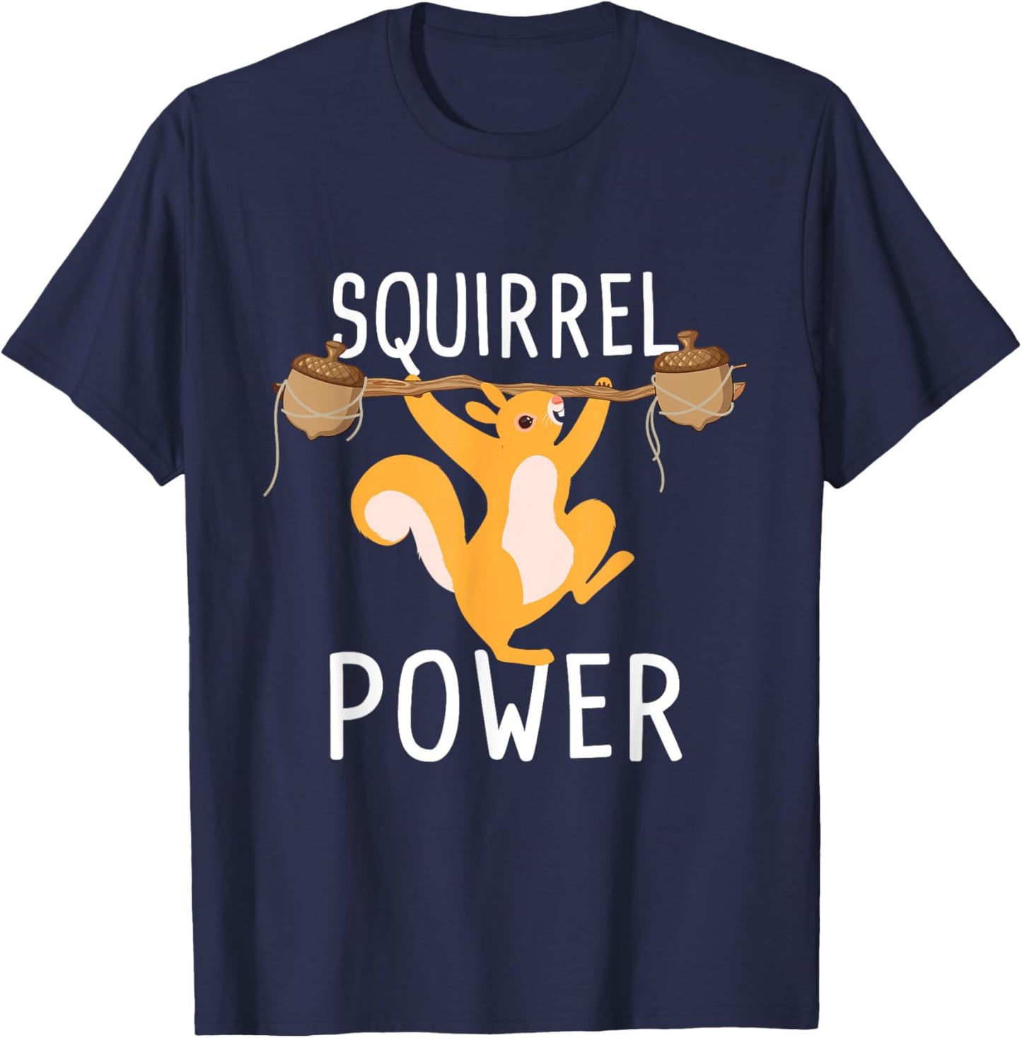 Squirrel Power - Rodent Animal Squirrel Lover T-Shirt - T-Shirt | Navy