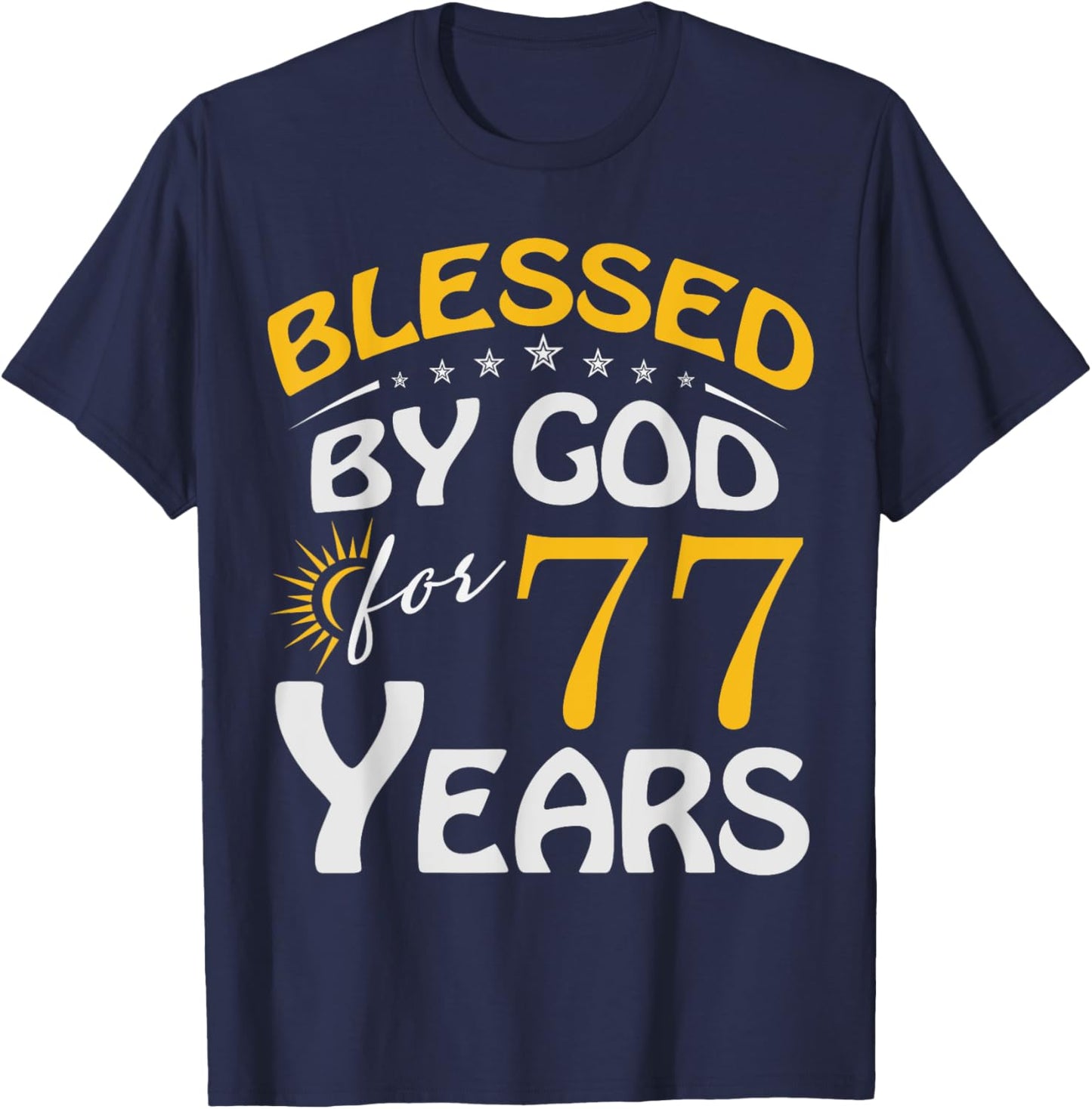 Vintage Blessed by God For 77 Years Old Happy 77th Birthday T-Shirt - T-Shirt | Navy