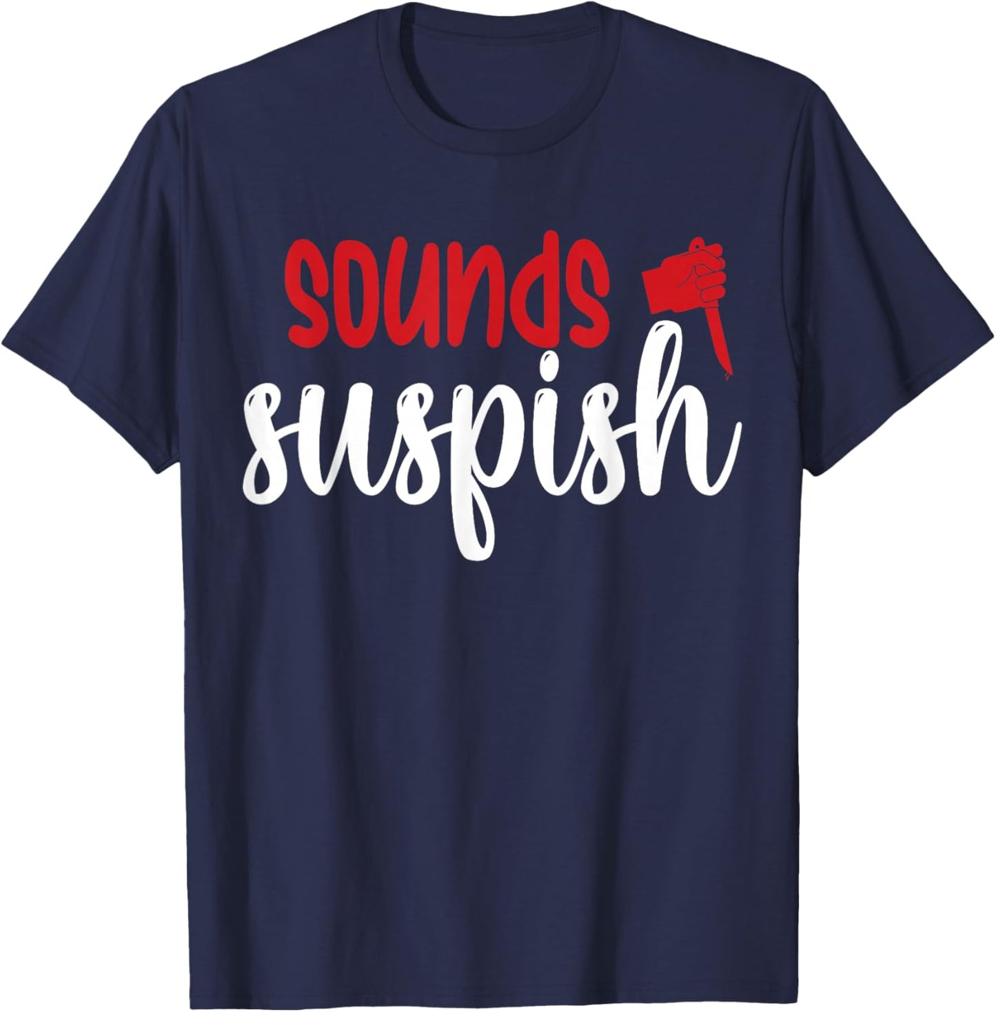 Sounds Suspish T-Shirt - T-Shirt | Navy