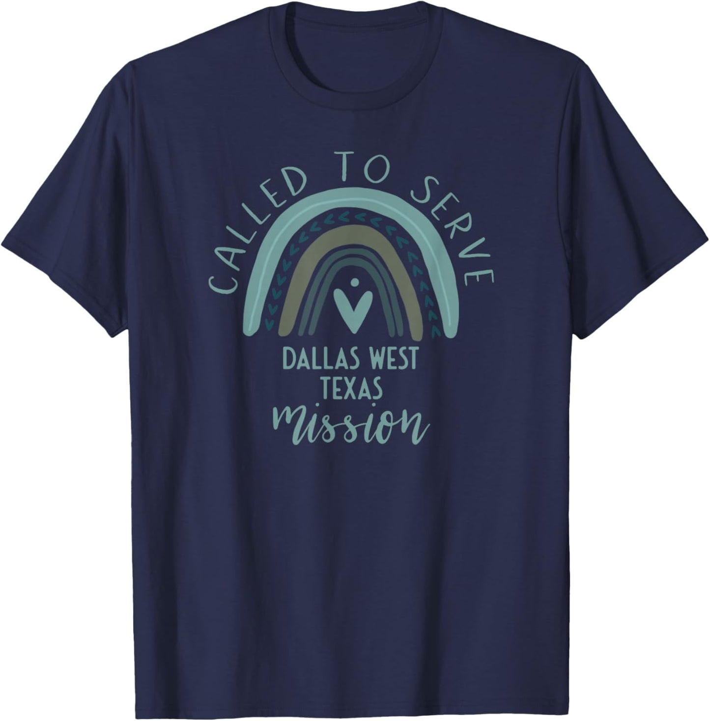 Called To Serve Boho Rainbow Dallas West Texas Mission T-Shirt - T-Shirt | Navy