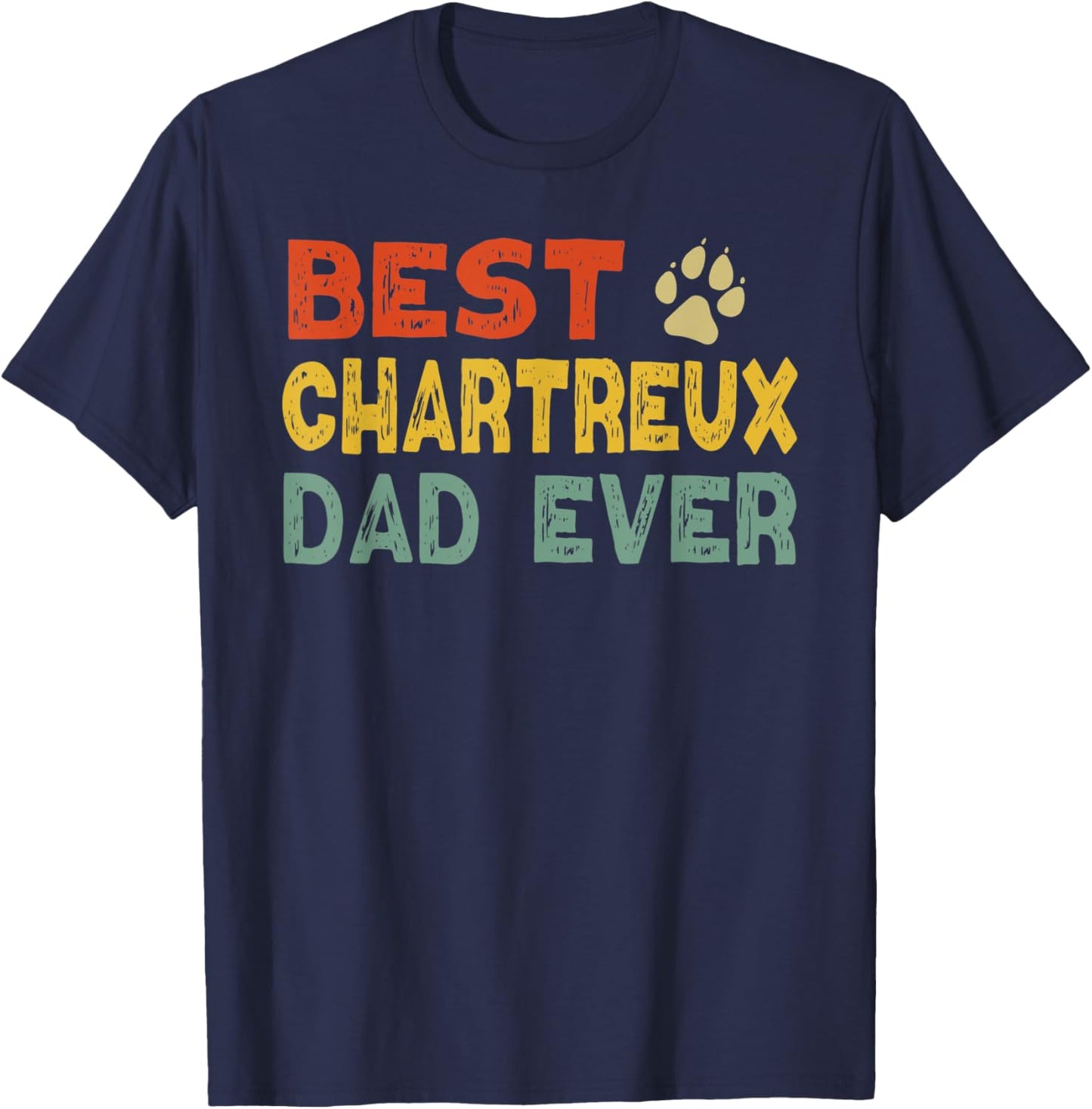 Chartreux Cat Dad Owner Breeder Lover Kitten T-Shirt - T-Shirt | Navy