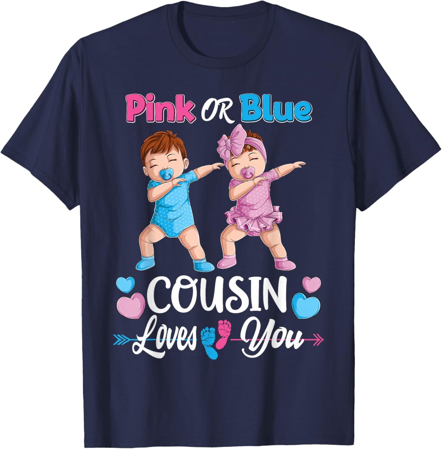 Pink Or Blue Cousin Loves You Baby Gender Reveal Party Women T-Shirt - T-Shirt | Navy