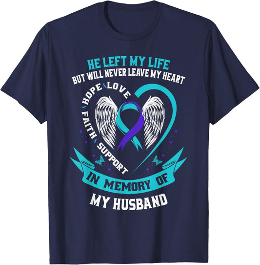 Loss In Memory of my Husband Suicide Awareness Women Wife T-Shirt - T-Shirt | Navy