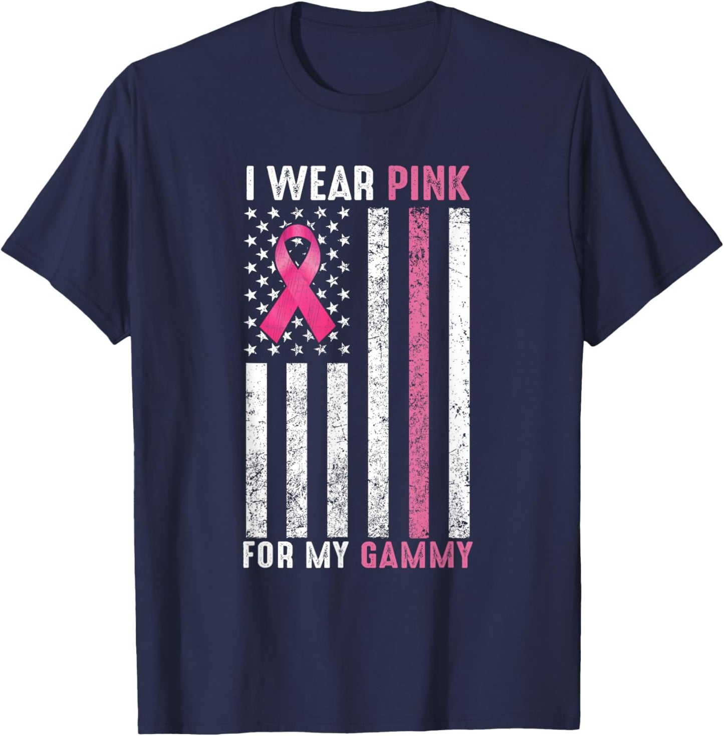 I Wear Pink For My Gammy Pink Breast Cancer Awareness Month T-Shirt - T-Shirt | Navy
