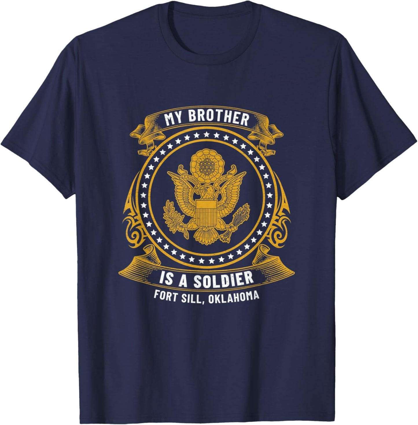 My Brother Is A Soldier At Fort Sill Ok US Army Base Gift T-Shirt - T-Shirt | Navy