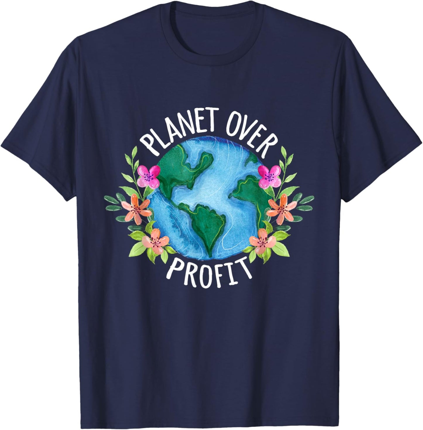 Planet Over Profit Save The Earth Campaign Awareness T-Shirt - T-Shirt | Navy