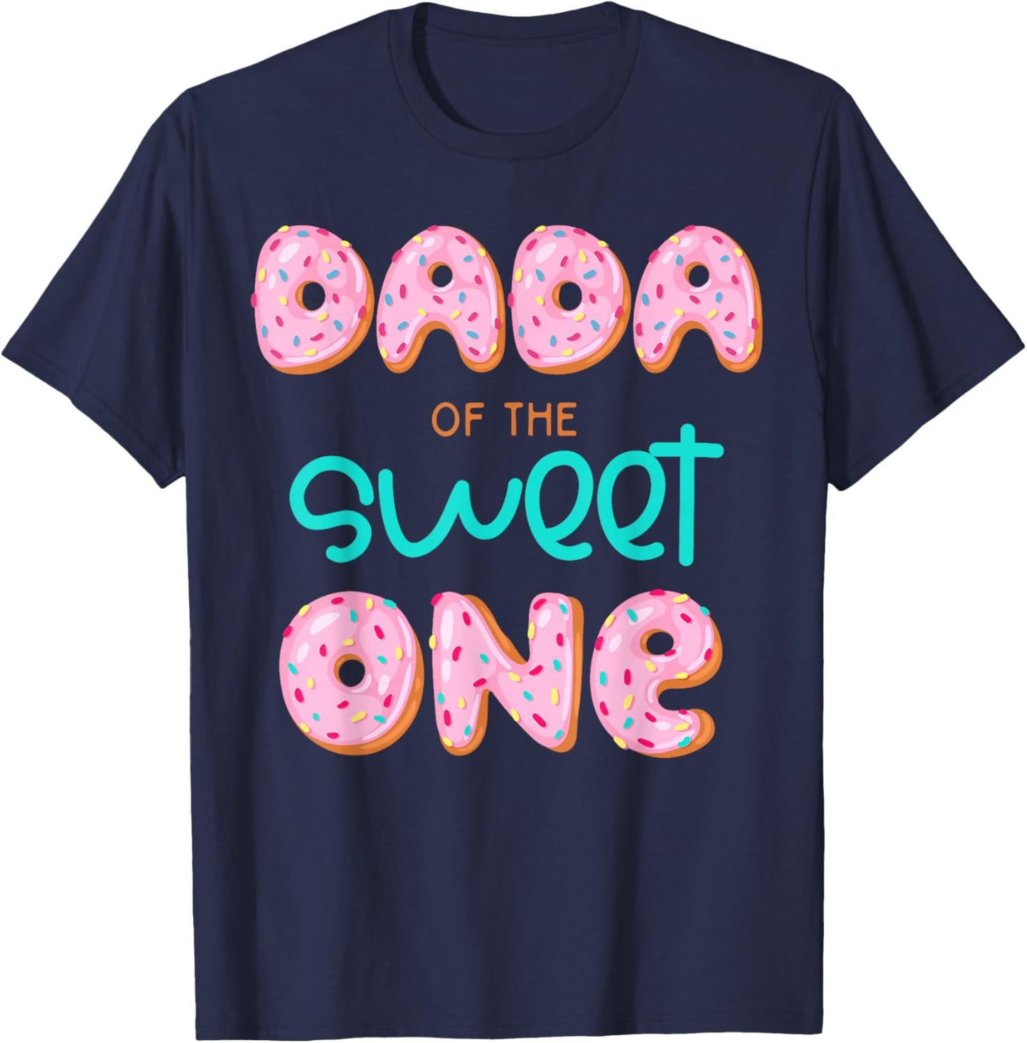 Dada of The Sweet One First Birthday Matching Family Donut T-Shirt - T-Shirt | Navy