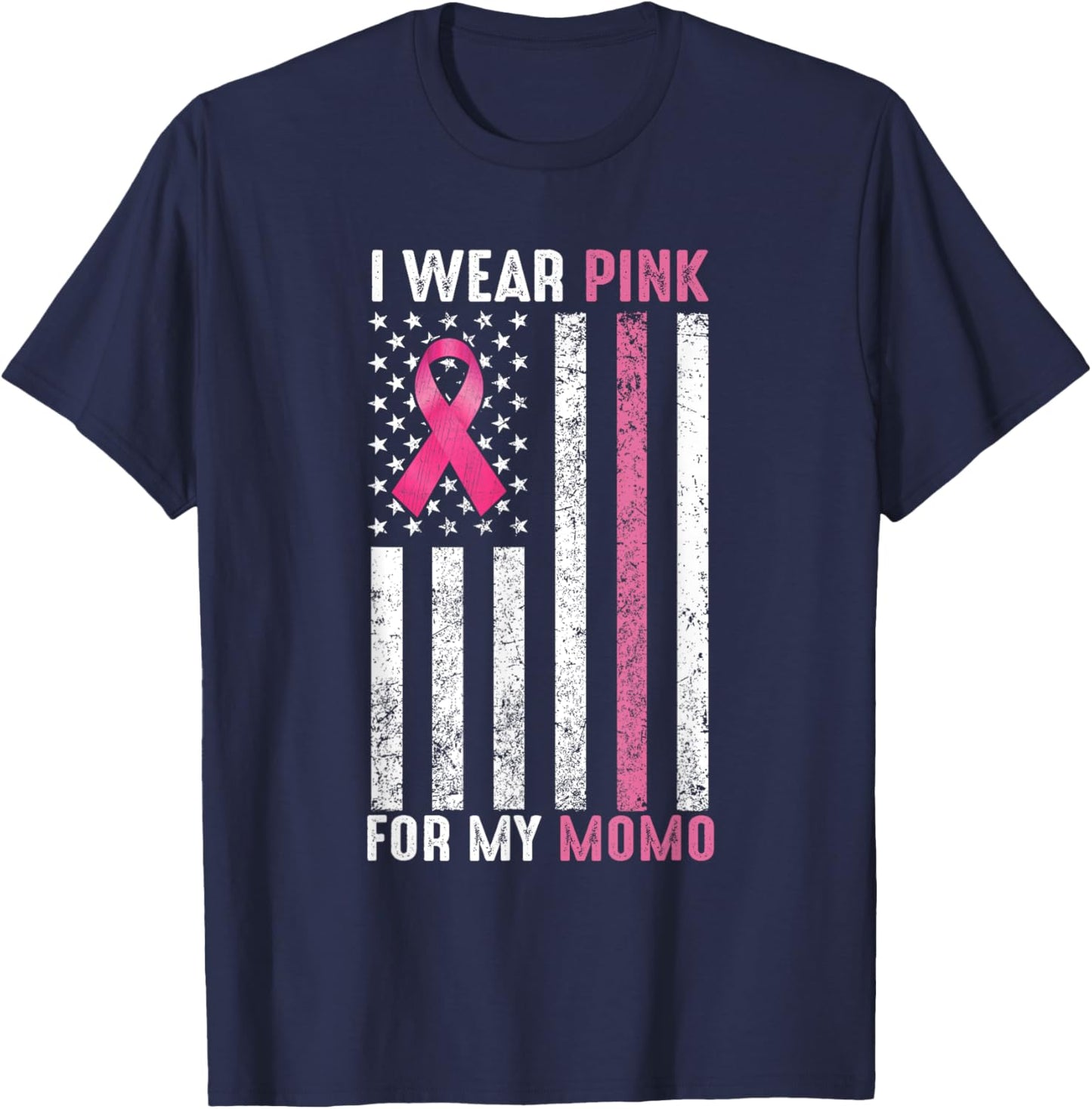 I Wear Pink For My Momo Pink Breast Cancer Awareness Month T-Shirt - T-Shirt | Navy