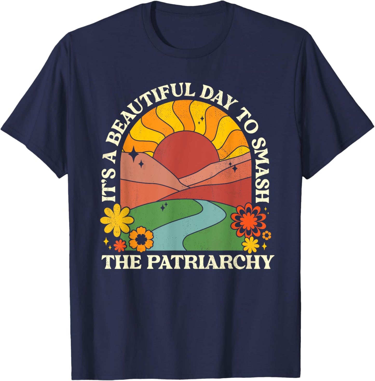 Retro Groovy 60s 70s It's A Good Day To Smash The Patriarchy T-Shirt - T-Shirt | Navy