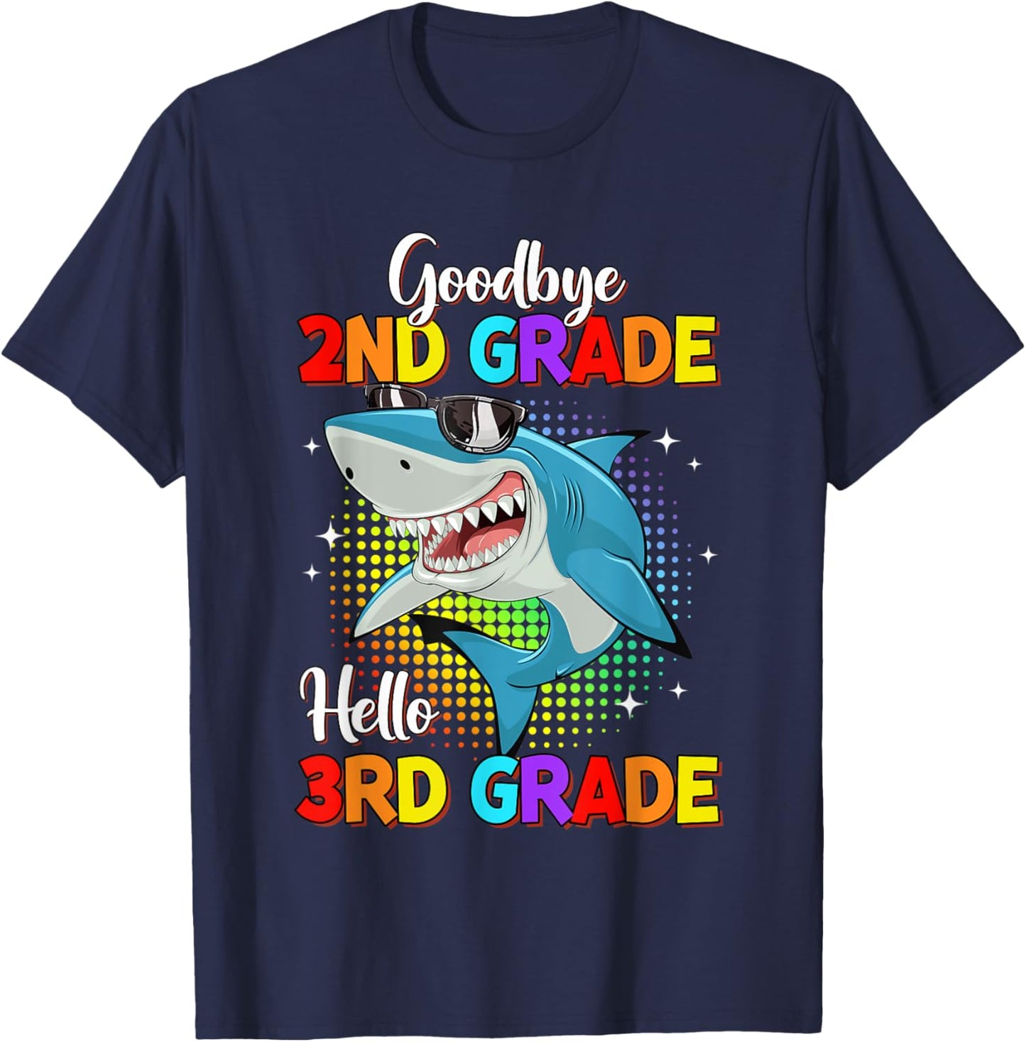 Goodbye 2nd Grade Hello 3rd Grade Funny Shark Kids Boys T-Shirt - T-Shirt | Navy