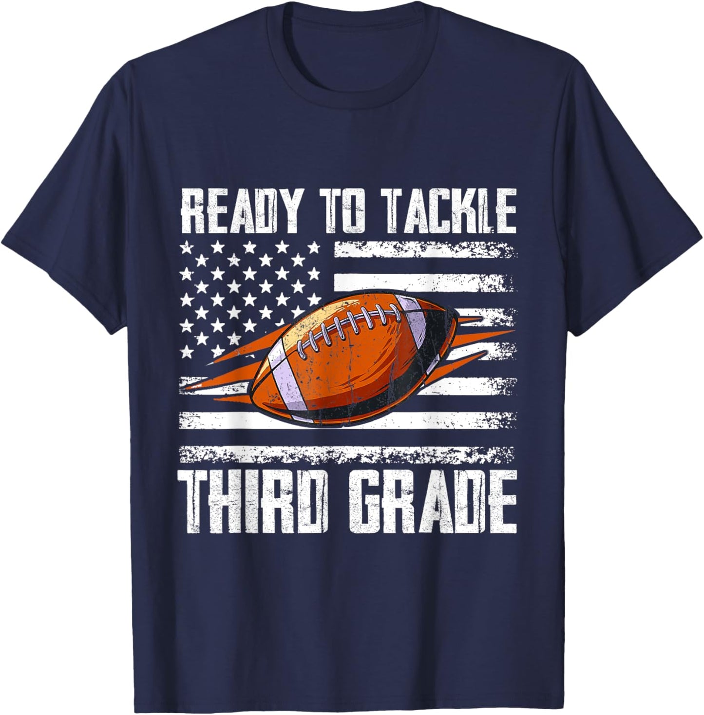 Ready To Tackle Third Grade Football Happy First School Day T-Shirt - T-Shirt | Navy